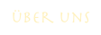 über uns